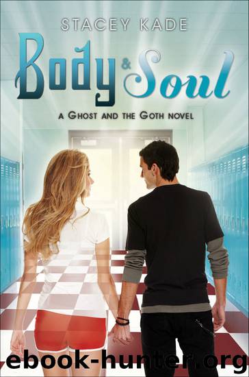 Body and Soul by Stacey Kade