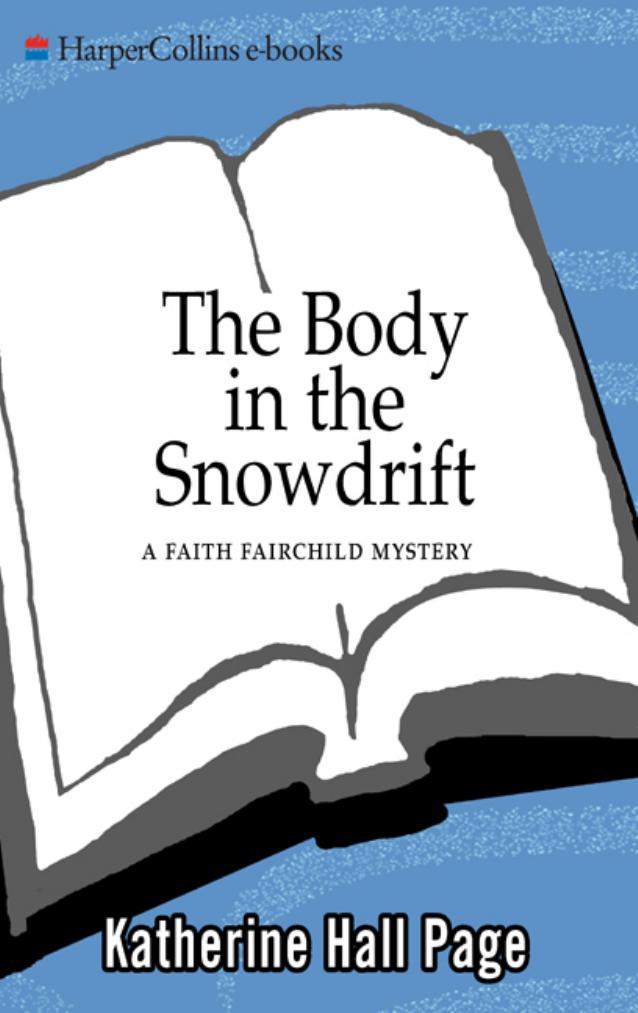 Body in the Snowdrift by Katherine Hall Page