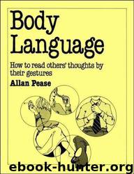 Body language: how to read others' thoughts by their gestures