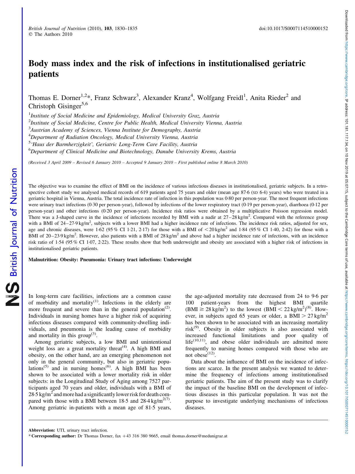 Body mass index and the risk of infections in institutionalised geriatric patients by Thomas E. Dorner Franz Schwarz Alexander Kranz Wolfgang Freidl Anita Rieder Christoph Gisinger