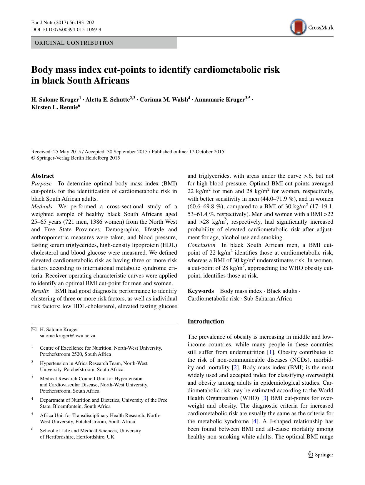 Body mass index cut-points to identify cardiometabolic risk in black South Africans by H. Salome Kruger & Aletta E. Schutte & Corinna M. Walsh & Annamarie Kruger & Kirsten L. Rennie