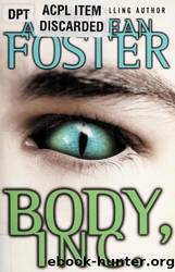 Body, Inc. by Foster Alan Dean