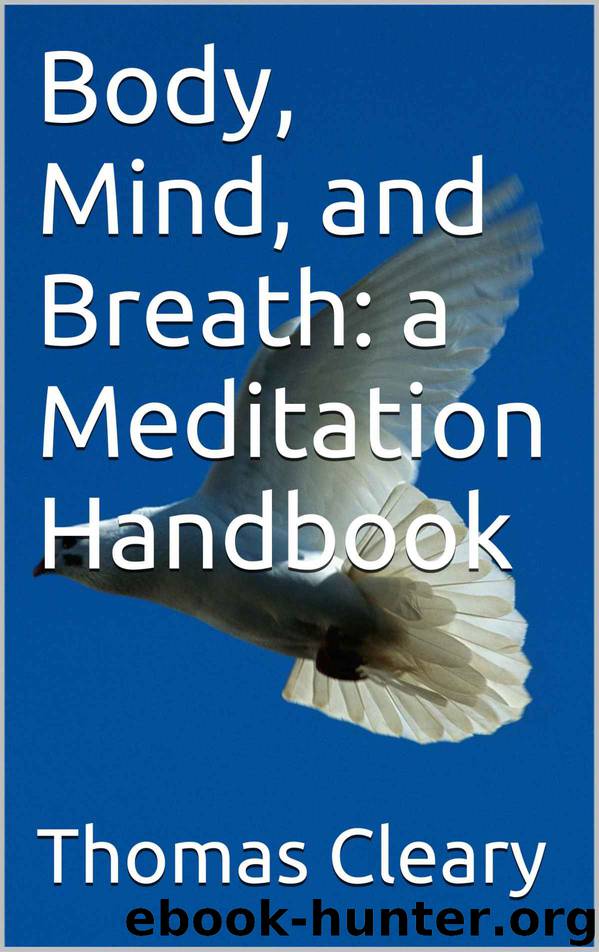 Body, Mind, and Breath: a Meditation Handbook by Cleary Thomas