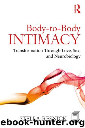 Body-to-Body Intimacy by Stella Resnick