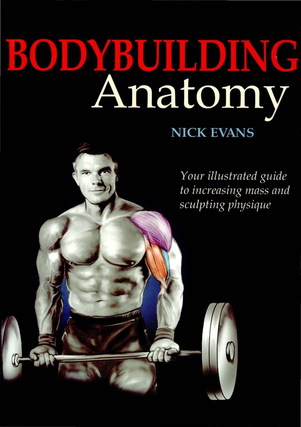 BodyBuilding Anatomy by Nick Evans