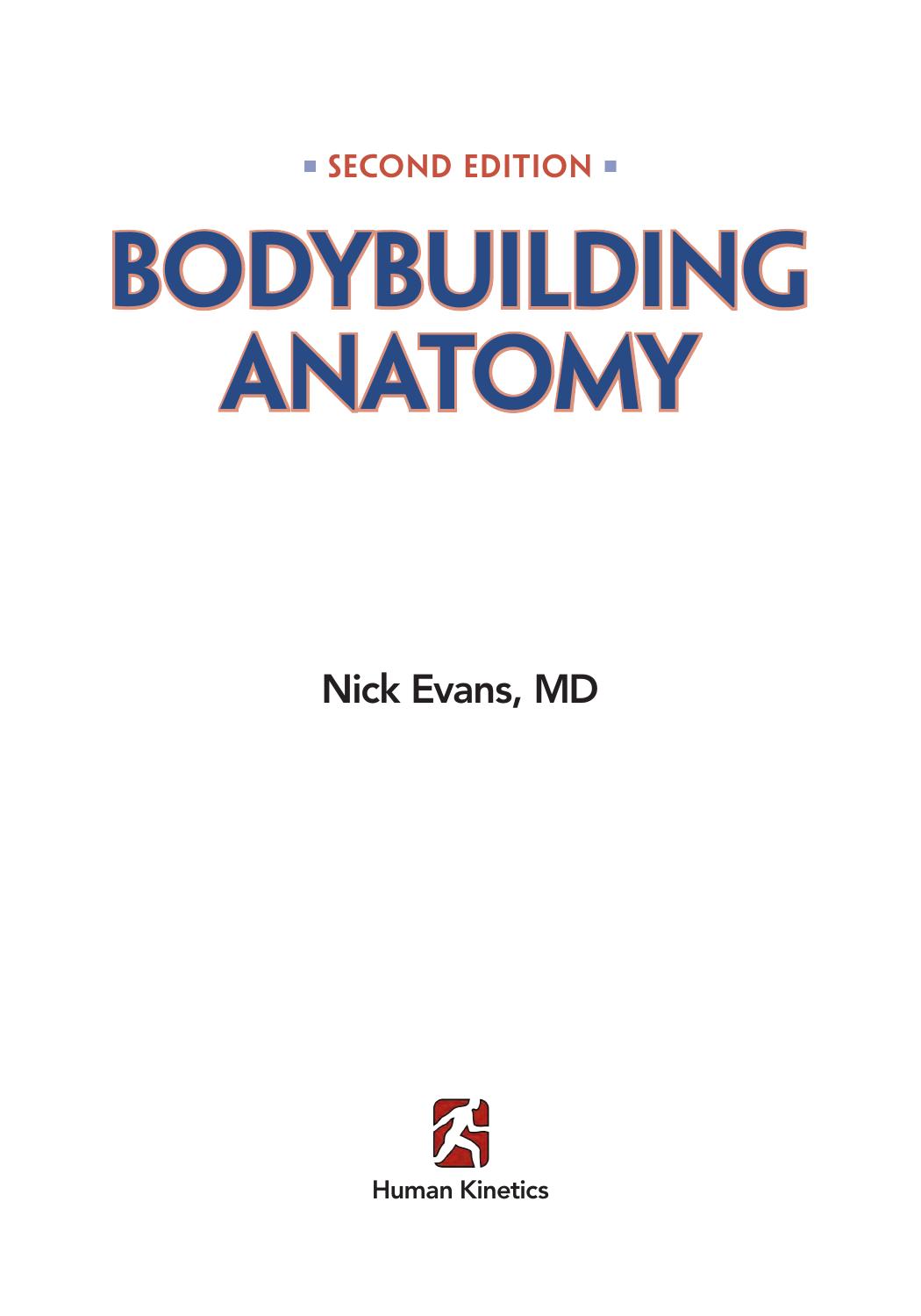 Bodybuilding Anatomy-2nd Edition by Nicholas Evans