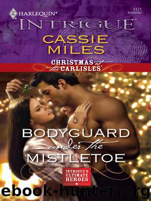 Bodyguard Under the Mistletoe by Cassie Miles