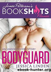 Bodyguard by James Patterson & Jessica Linden