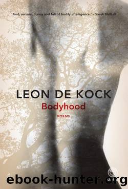 Bodyhood by Leon de Kock