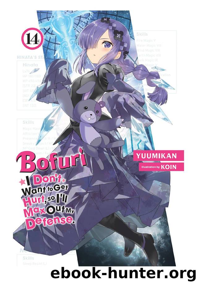 Bofuri: I Donât Want to Get Hurt, so Iâll Max Out My Defense., Vol. 14 by Yuumikan & KOIN