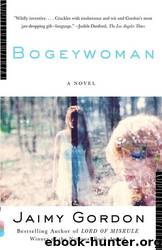 Bogeywoman by Jaimy Gordon