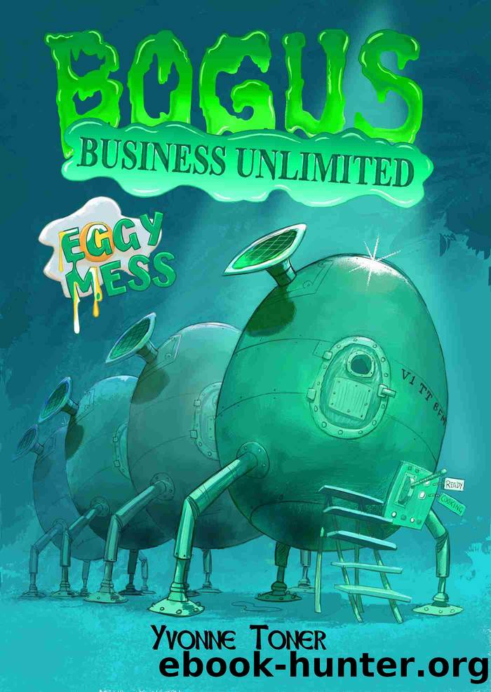 Bogus Business Unlimited by Yvonne Toner