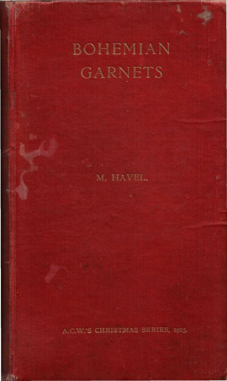 Bohemian Garnets ... 500 Chess Problems. Edited by George Hume, Etc. [With a Portrait of M. Havel.]. by M. HAVEL