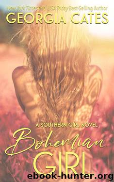 Bohemian Girl (Southern Girl Series Book 1) by Georgia Cates