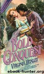 Bold Conquest by Virginia Henley