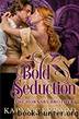 Bold Seduction: (Of Professor Hornsby) (The Hornsby Brothers Book 1) by Karyn Gerrard