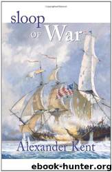 Bolitho #06 - Sloop of War by Alexander Kent