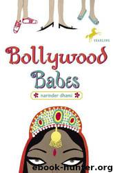 Bollywood Babes by Narinder Dhami