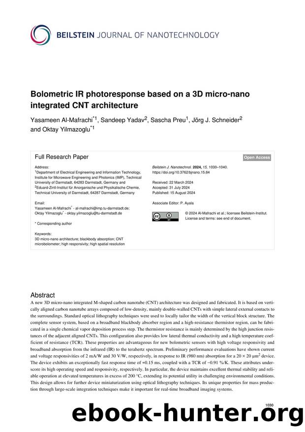 Bolometric IR photoresponse based on a 3D micro-nano integrated CNT architecture by Yasameen Al-Mafrachi Sandeep Yadav Sascha Preu Jörg J. Schneider Oktay Yilmazoglu