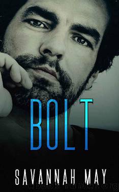 Bolt (Army Brothers Book 2) by Savannah May