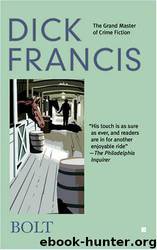 Bolt by Dick Francis