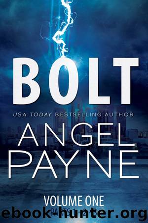 Bolt: Bolt Saga: Volume One by Angel Payne