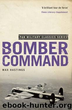 Bomber Command by Hastings Max