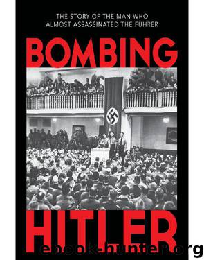Bombing Hitler by Hellmut G. Haasis
