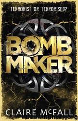 Bombmaker by Claire McFall