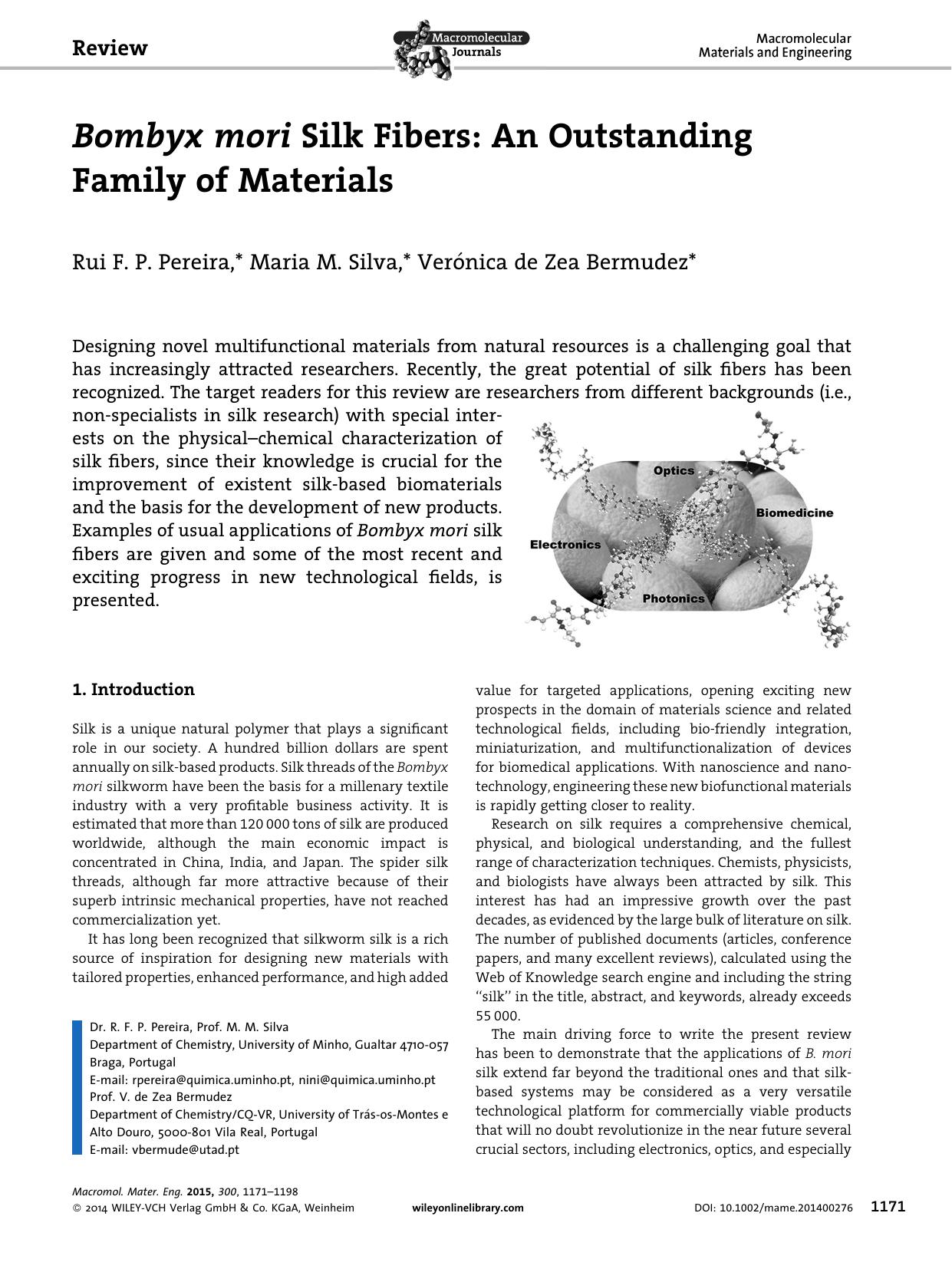 Bombyx mori Silk Fibers: An Outstanding Family of Materials by Unknown