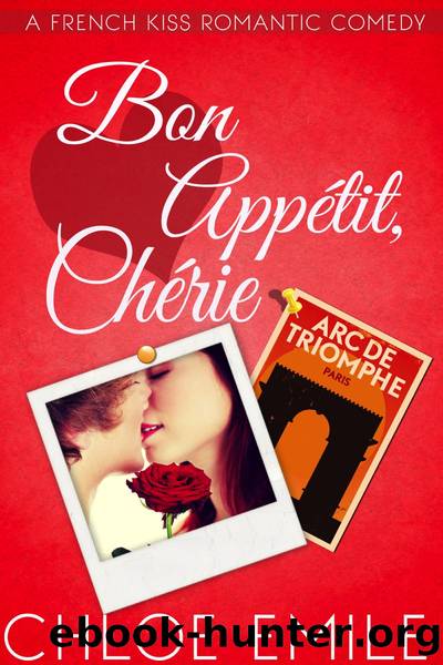 Bon Appetit, Cherie by Chloe Emile