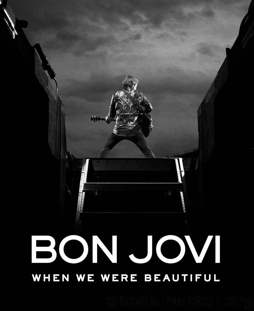 Bon Jovi: When We Were Beautiful by John Bon Jovi