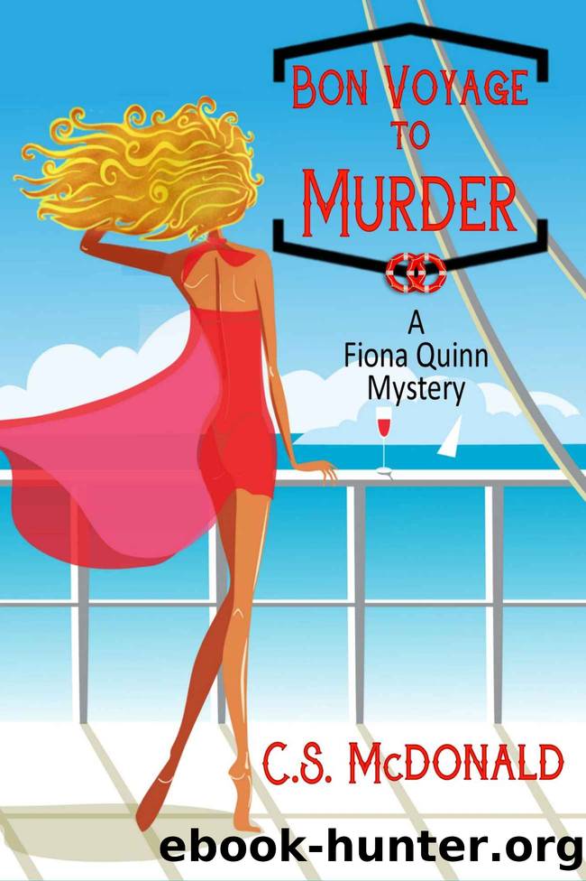 Bon Voyage to Murder by C.S. McDonald