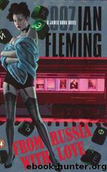 Bond 05 - From Russia & Love by Ian Fleming