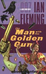 Bond 13 - The Man With The Golden Gun by Fleming Ian