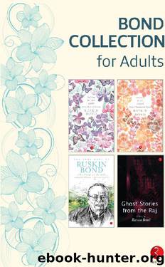 Bond Collection for Adults by Ruskin Bond