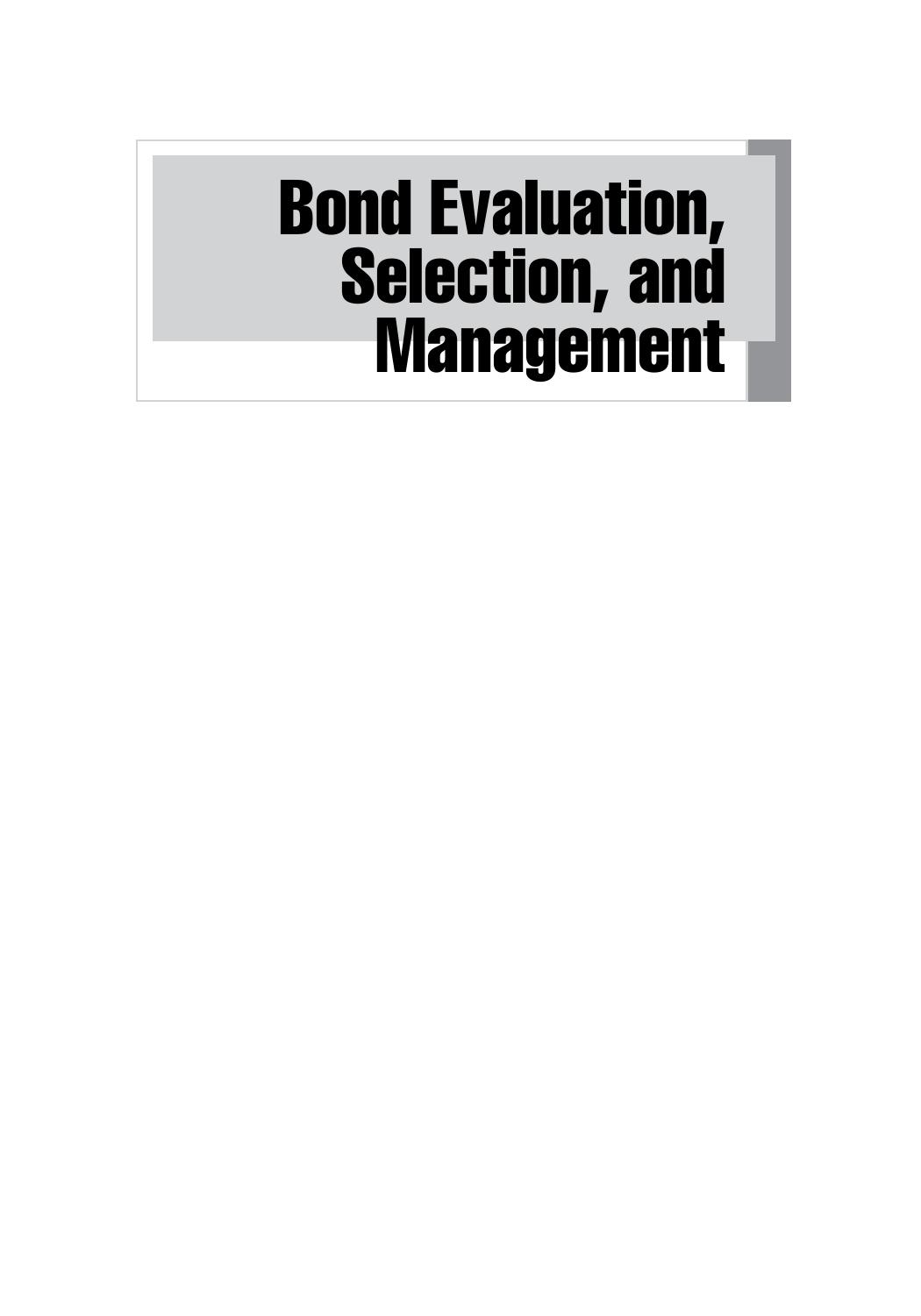 Bond Evaluation, Selection, and Management, 2 edition by Unknow