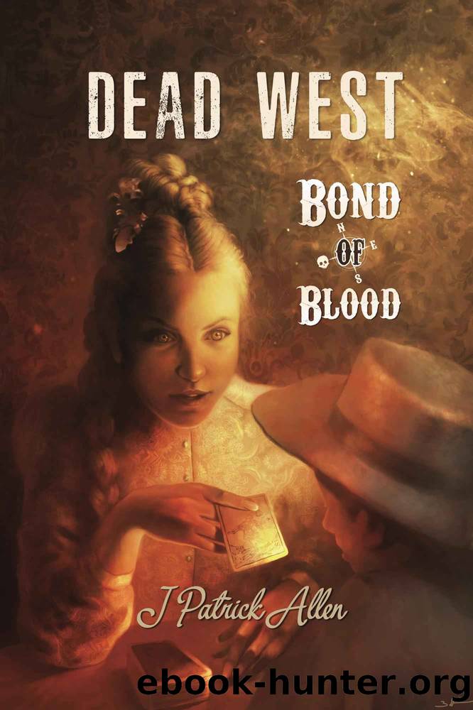 Bond of Blood by J Patrick Allen