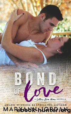 Bond of Love (Letters From Home Series Book 3) by Maryann Jordan