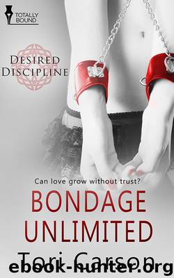 Bondage Unlimited by Tori Carson