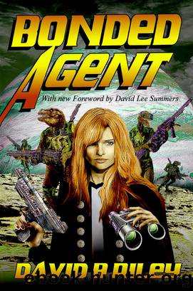 Bonded Agent by David B. Riley