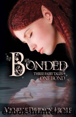 Bonded by Michelle Davidson Argyle