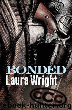 Bonded by Wright Laura