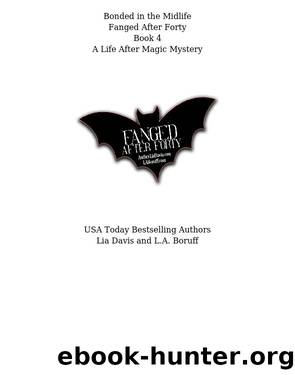 Bonded in the Midlife by L.A. Boruff & L.A. Boruff