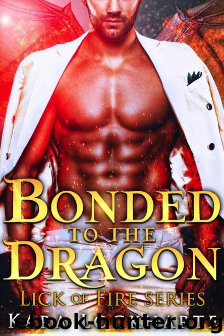 Bonded to the Dragon: The Lick of Fire Collection: Dragon Lovers by Lockharte Kara