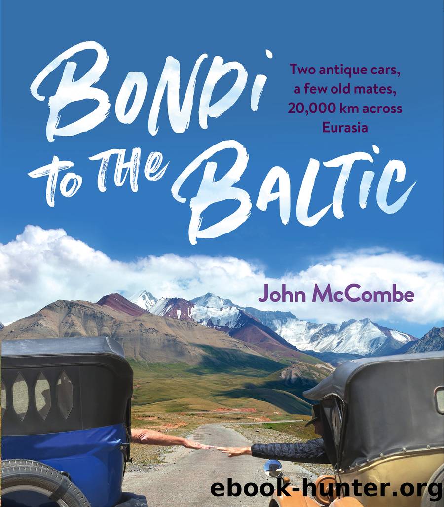 Bondi to the Baltic by John McCombe