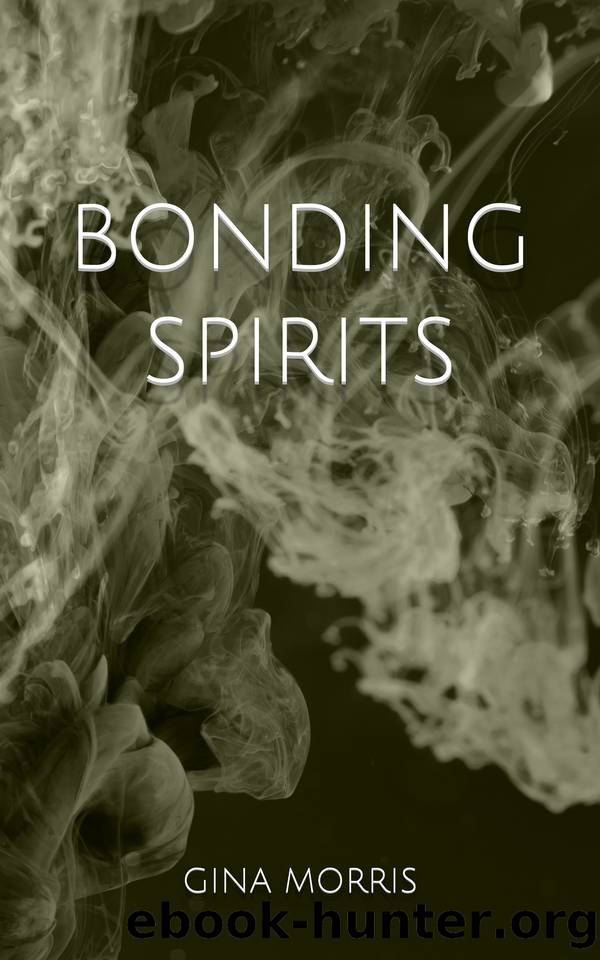 Bonding Spirits (Bonding - The Ultimate Guide Book 4) by Morris Gina