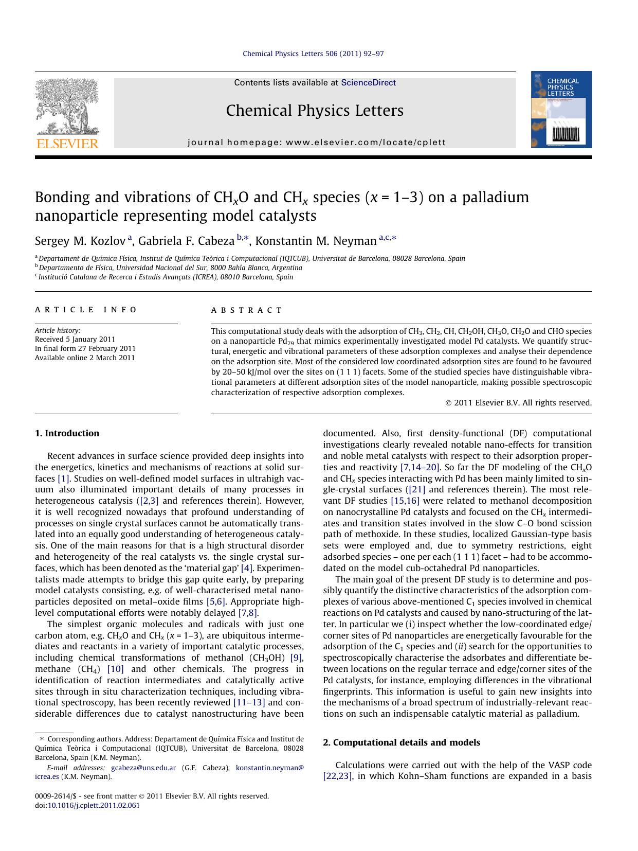 Bonding and vibrations of CHxO and CHx species (x=1Ã¢â¬â3) on a palladium nanoparticle representing model catalysts by Sergey M. Kozlov & Gabriela F. Cabeza & Konstantin M. Neyman