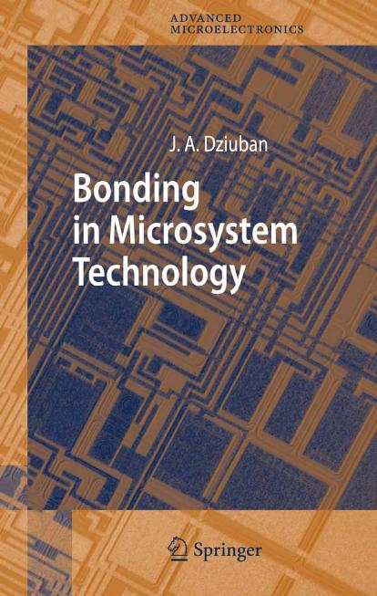 Bonding in Microsystem Technology by Donald Rapp