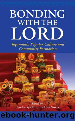 Bonding with the Lord by Jyotirmaya Tripathy;Uwe Skoda;